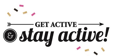 stay active